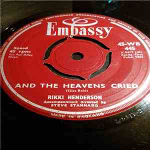 Rikki Henderson - And The Heavens Cried / My Kind Of Girl download free