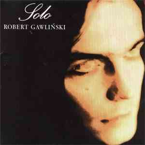 Robert Gawliński - Solo download free