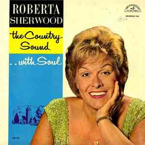 Roberta Sherwood - The Country Sound...With Soul download free