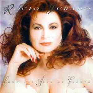 Rocio Jurado - Como Las Alas Al Viento download free