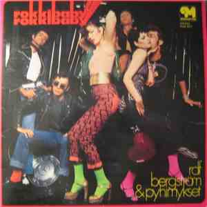 Rolf Bergström & Pyhimykset - Rokkibaby download free