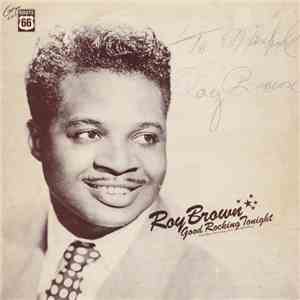 Roy Brown - Good Rocking Tonight download free