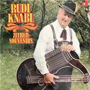 Rudi Knabl - Zither-Souvenirs download free