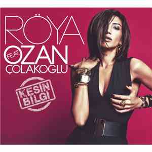 Röya featuring Ozan Çolakoğlu - Kesin Bilgi download free