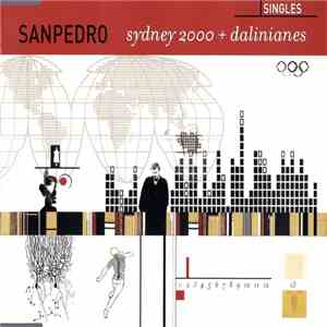 SanPedro - Sydney 2000 + Dalinianes download mp3 flac