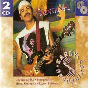 Santana - Early Recordings download free