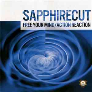 Sapphirecut - Free Your Mind / Action Reaction download free