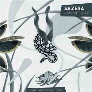 Sazera - Decontrol EP download free