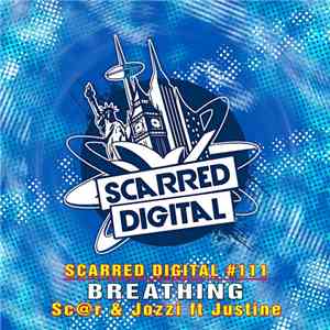 Sc@r & Jozzi Ft Justine - Breathing download free Sc@r & Jozzi Ft Justine - Breathing download mp3 flac