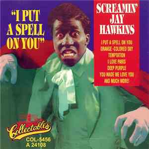 Screamin' Jay Hawkins - I Put A Spell On You download free
