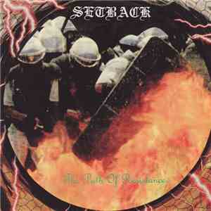 Setback  - The Path Of Resistance download free
