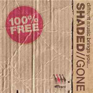 Shaded - Gone download free