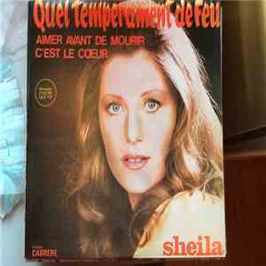 Sheila  - Quel Tempérament De Feu download free