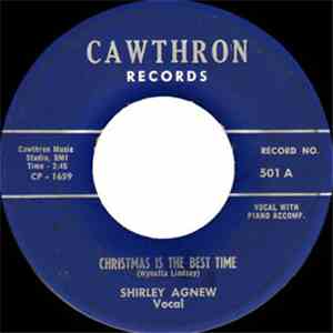 Shirley Agnew - Christmas Is The Best Time download mp3 flac