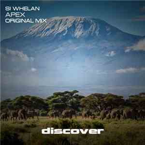 Si Whelan - Apex download free