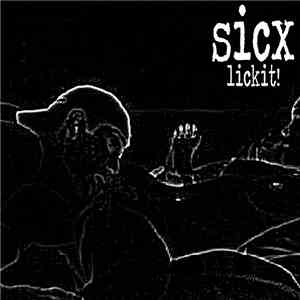 sicx - lickit! download free sicx - lickit! download mp3 flac