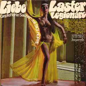Sigi Hoppe - Liebe, Laster, Legionäre - Gepfefferte Sachen Mit Sigi Hoppe download free
