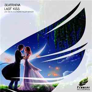 Silvernova - Last Kiss download free