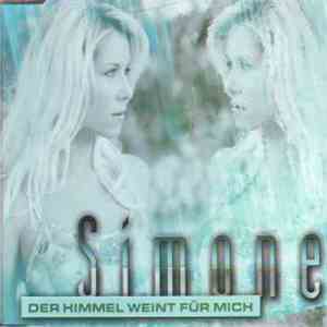 Simone  - Der Himmel Weint Für Mich download free