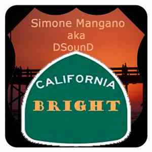 Simone Mangano aka DSounD - California Bright download free