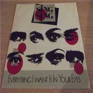 Sing Sing  - Everything I Want Is In Your Eyes download free