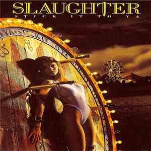 Slaughter - Stick It To Ya download free