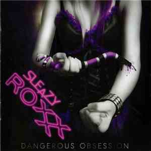 Sleazy Roxxx - Dangerous Obsession download free