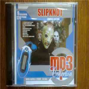 Slipknot - MP3 Collection download free