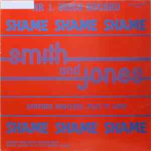 Smith And Jones - Shame Shame Shame download free