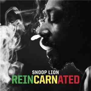 Snoop Lion - Reincarnated download free Snoop Lion - Reincarnated download mp3 flac