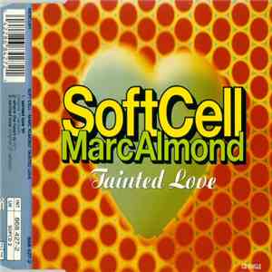 Soft Cell, Marc Almond - Tainted Love download free
