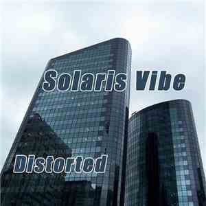 Solaris Vibe - Distorted download free