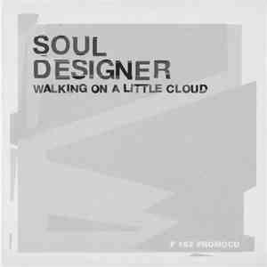 Soul Designer - Walking On A Little Cloud download free