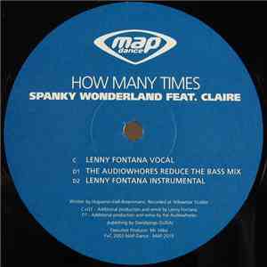 Spanky Wonderland - How Many Times download free