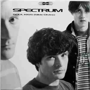 Spectrum  - Soul Kiss (Glide Divine) download free