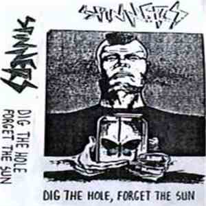 Spinners  - Dig The Hole, Forget The Sun download free