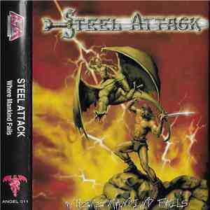 Steel Attack - Where Mankind Fails download free