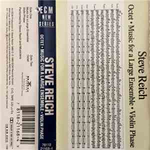 Steve Reich - Octet • Music For A Large Ensemble • Violin Phase download free