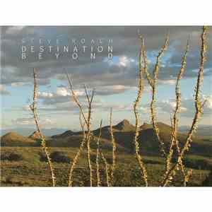 Steve Roach - Destination Beyond download free