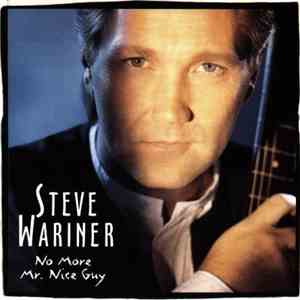Steve Wariner - No More Mr. Nice Guy download free