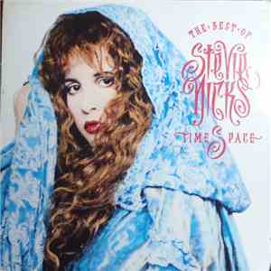 Stevie Nicks - Timespace - The Best Of Stevie Nicks download free