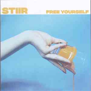 Stiir - Free Yourself download free