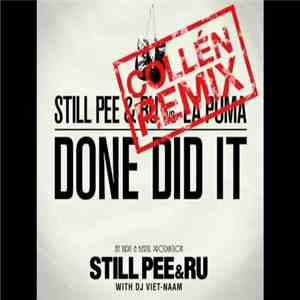 Still Pee & Ru - Done Did It (Collen Remix) download free