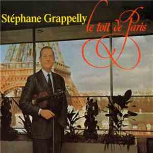 Stéphane Grappelly - Le Toit De Paris download free