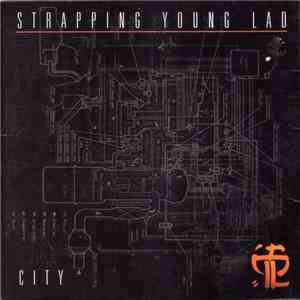 Strapping Young Lad - City download free