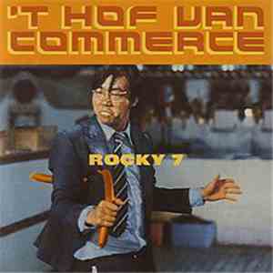 't Hof Van Commerce - Rocky 7 download free