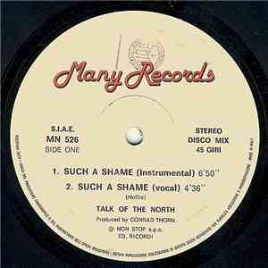 Talk Of The North / Panamà - Such A Shame / Que Ritmo (Remix) download free