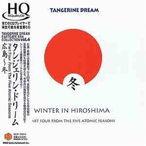 Tangerine Dream - Winter In Hiroshima download free