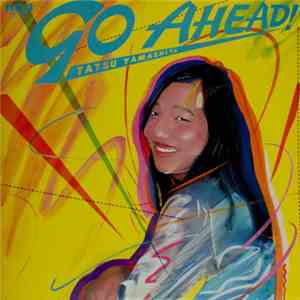 Tatsu Yamashita - Go Ahead! download free