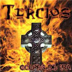 Tercios - Golpes De Ira download free